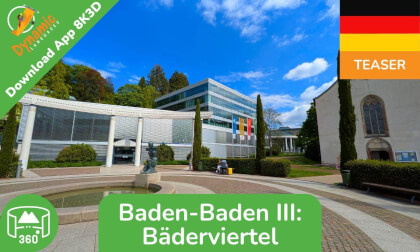 Baden-Baden III | Learn German in VR | 360 8K3D Teaser | DYNAMIC LANGUAGES