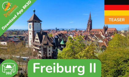 Freiburg im Breisgau II | Learn German in VR | 360 8K3D Teaser | DYNAMIC LANGUAGES