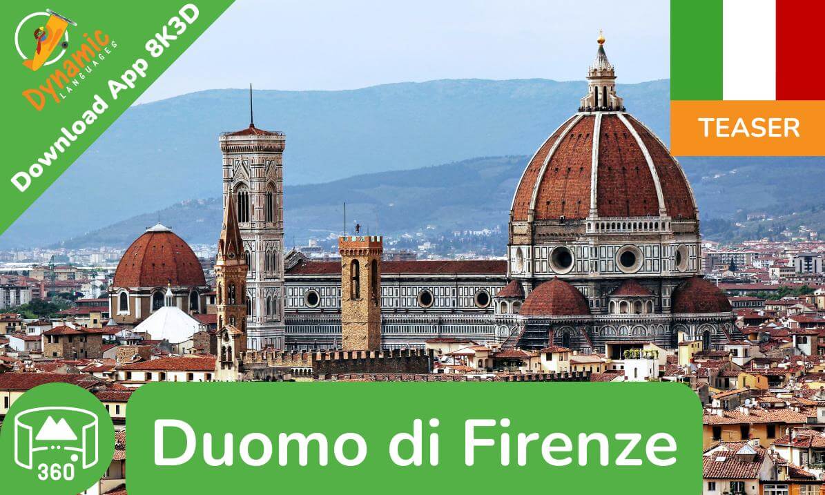Duomo Di Firenze | Learn Italian in VR | 360 8K3D Teaser | DYNAMIC LANGUAGES