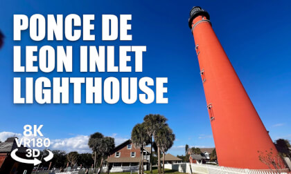 Ponce de Leon Inlet Lighthouse VR180 8K 3D Museum, Lighthouse Climb, Atlantic Ocean | VR视频 3D動画 VR旅行
