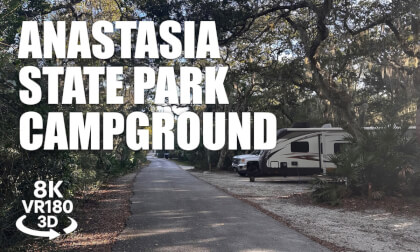 Anastasia State Park Campground VR180 8K 3D | Campsites RV & Tent Loops | VR视频 8K 3D動画 VR旅行