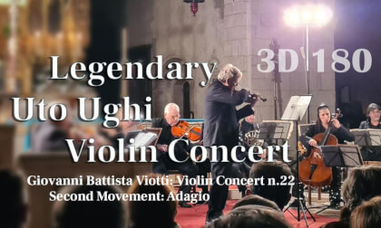 Uto Ughi Violin Concert-PART 2B-8K VR 180 HQ Audio - Viotti: Violin Concert nr22