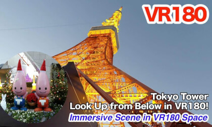 【VR180】Looking Up at Tokyo Tower from Below! Experience the Power in 3D