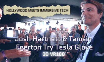 Hollywood meets Immersive Tech - Josh Hartnett & Tamsin Egerton try TESLA GLOVE VR180 VR Video Hollywood meets Immersive Tech - Josh Hartnett & Tamsin Egerton try TESLA GLOVE VR180 VR