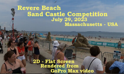 Sand Castles at Revere Beach - Massachusetts USA - 2D Render - July  29, 2023 VR Video Sand Castles at Revere Beach - Massachusetts USA - 2D Render - July  29, 2023 VR