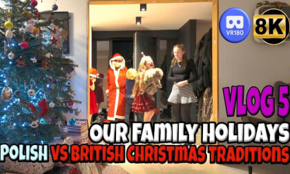 VR180 3D 8K | VLOG 5 | Polish vs British Christmas Traditions | Our Family Holidays in Immersive VR180