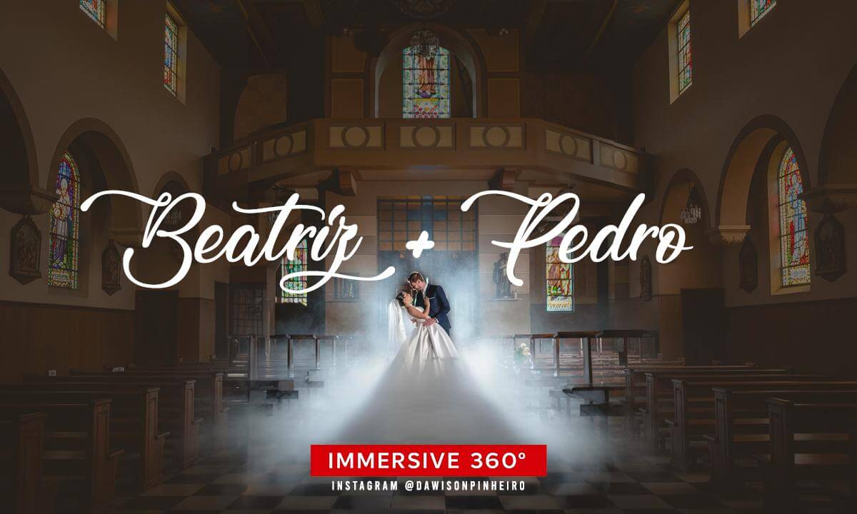 WEDDING 360 BEATRIZ AND PEDRO
